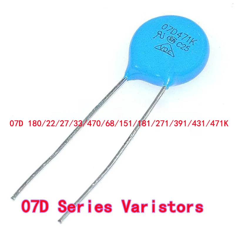 20PCS 07D Series Varistors 7D 07D 471K 7D471K 7D180K 7D220K 7D270K 7D330K 180/22/27/33/470/68/151/181/271/391/431/ 7D390K 7D470K