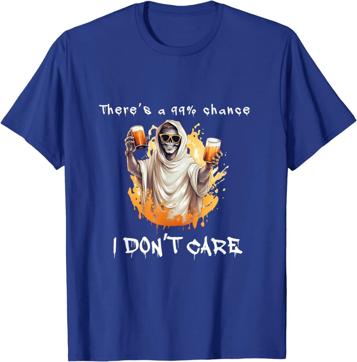 Theres A 99% Chance I Dont Care- Funny Tees Cotton Luxury brand vintage oversized