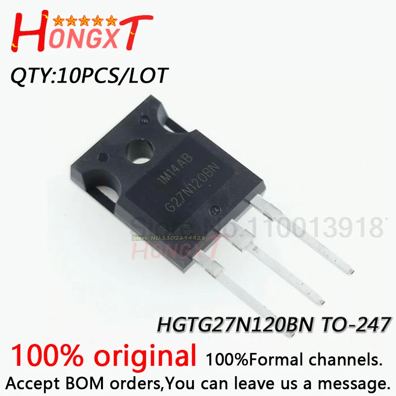 

10PCS 100% NEW HGTG27N120BN G27N120BN TO-247 IGBT Field Effect 27A 1200V Induction Cooker Tube