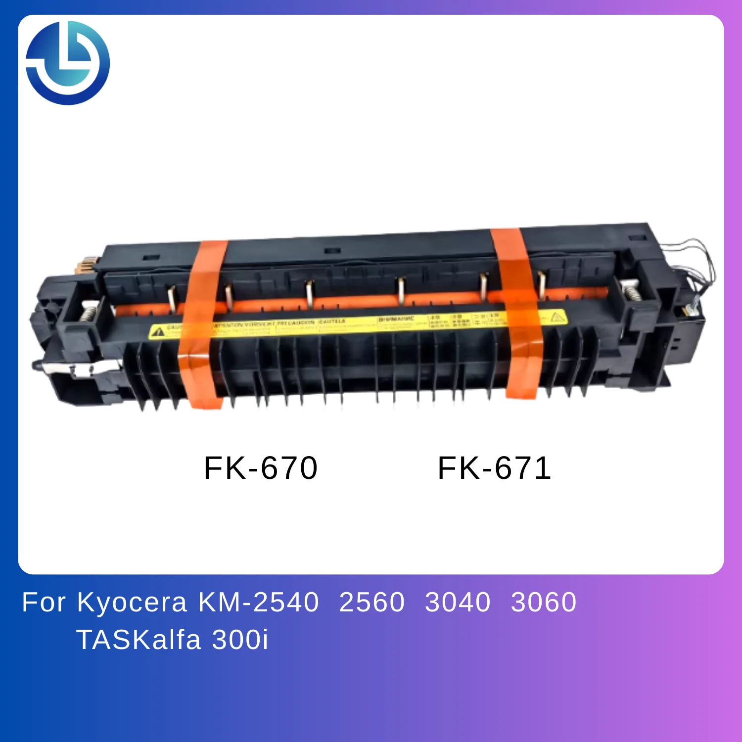 FK-670 FK-671 Fuser Unit for Kyocera KM-2540 2560 3040 3060 for TASKalfa 300i // 302K593061 302K593071 110v 220v