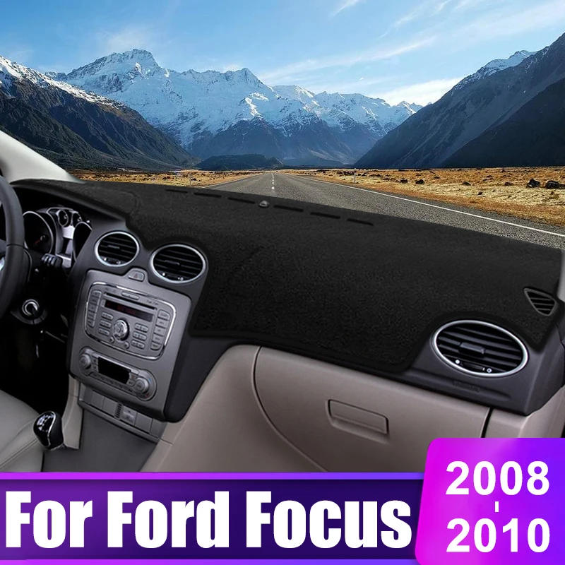 

For Ford Focus 2008 2009 2010 Car Dashboard Cover Instrument Desk Sun Shade Mat Non-slip Pad interior Accessories