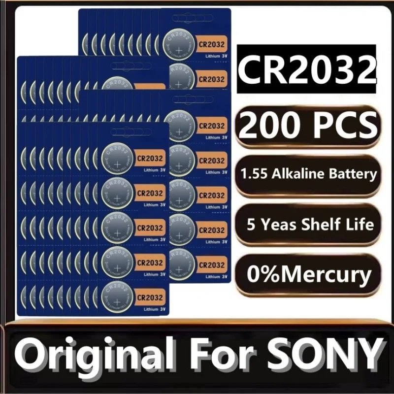 

200PCS Original For Sony CR2032 3V Lithium DL2032 Battery for Watch Toy Calculator Car Key Remote Control