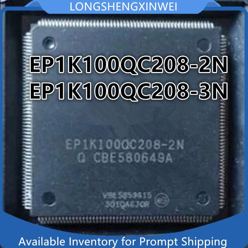 1PCS Original EP1K100QC208-3N EP1K100QC208-2N EP1K100QC208-3 QFP208 Brand New Field Programmable Gate Array