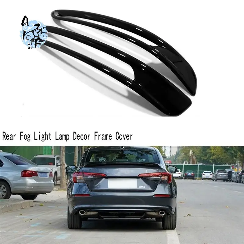 

A13F-автомобильный задний противотуманный фонарь, декоративная рамка, накладка, декоративная наклейка, внешние аксессуары для Honda Civic 11-го поколения 2022