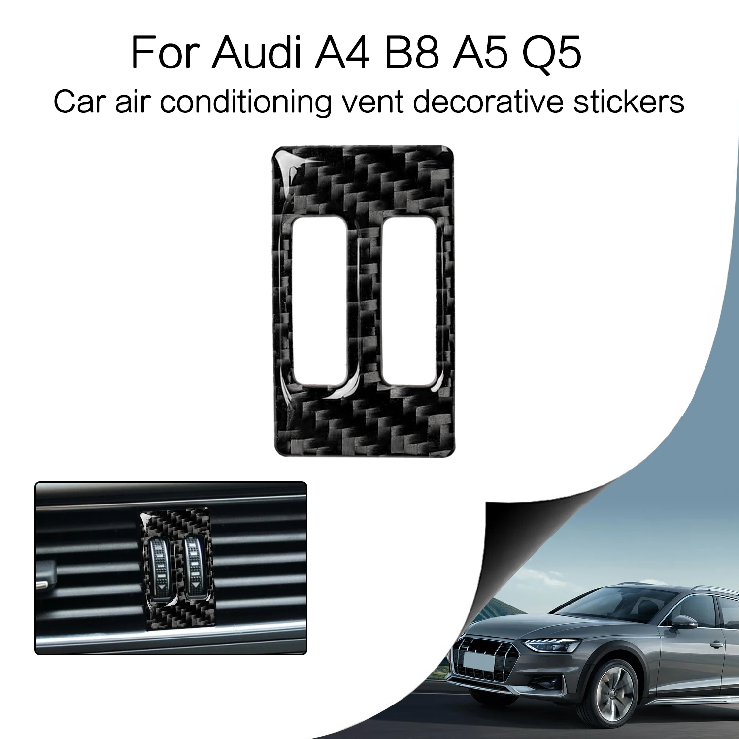 For Audi A4 B8 A5 Q5 Car AC Air Conditioner Outlet Vent Decor Sticker Cover Trim Decal Carbon Fiber Auto Interior Accessories - view 3