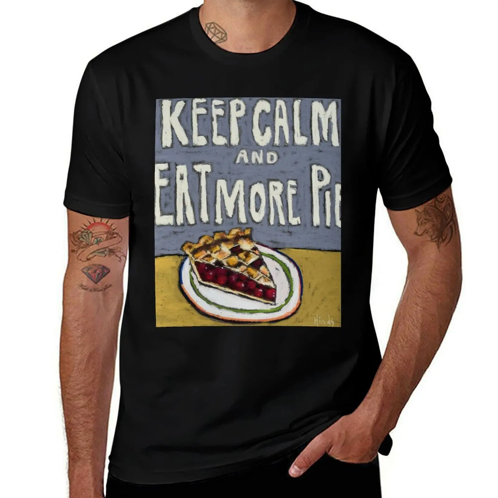

Keep Calm and Eat More Pie T-Shirt t shirts with prints g man t shirts for men t shirts for man pack cotton T-Shirt