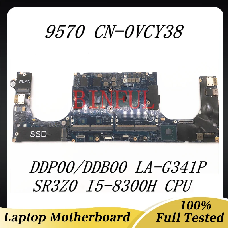 

CN-0VCY38 0VCY38 VCY38 для Dell XPS 15 9570, материнская плата для ноутбука DDP00/DDB00, Φ с процессором SR3Z0 I5-8300H, 100% полное тестирование, ОК