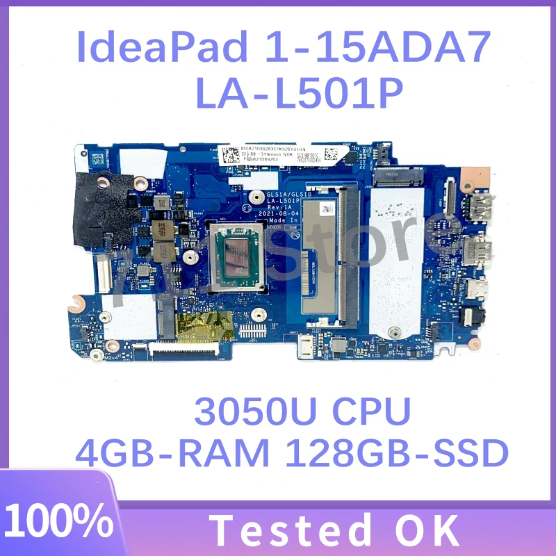 Mainboard GLS1A/GLS1B LA-L501P 5B21D69263 W/ 3050U CPU For Lenovo IdeaPad 1-15ADA7 Laptop Motherboard 4GB-RAM 128GB-SSD 100%Test