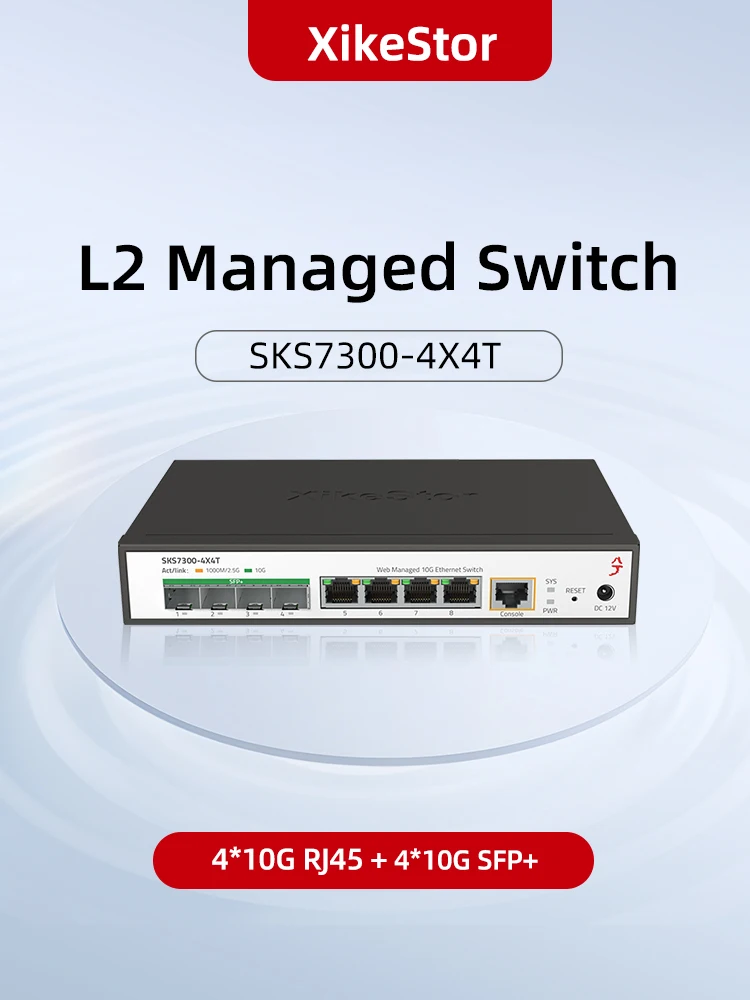 XikeStor 8 Ports 10G L2 Managed Switch 4*10G RJ45 4*10G SFP+Ethernet Switch 10G high-speed+Supprot+Support VLAN Division/LACP