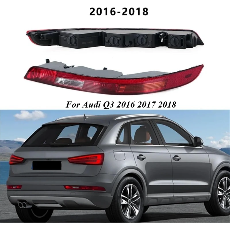 Car Rear Bumper Brake Light Warning Reverse Fog Lamp Tailight With Bulb For Audi Q3 2016 2017 2018 8UD945095B 8U0945096B