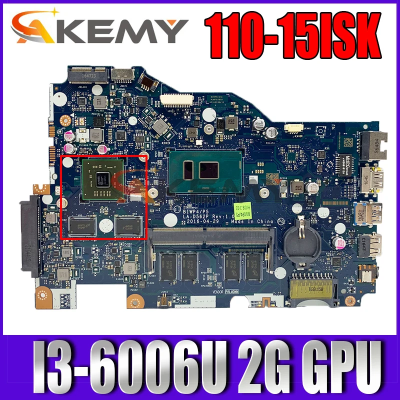 

Материнская плата для ноутбука Lenovo Ideapad 110-15ISK LA-D562P 5B20L8290211 5B20M8165911 Pentium i3i5i7 6-го поколения