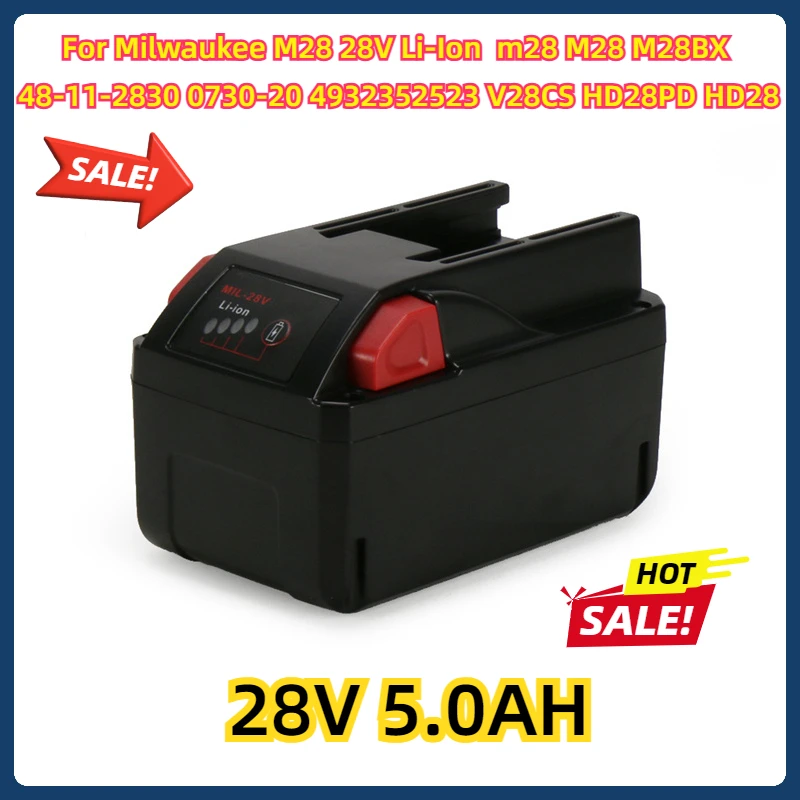 

For Milwaukee 5.0Ah battery M28 28V battery Li-Ion Battery m28 M28 M28BX 48-11-2830 0730-20 4932352523 V28CS HD28PD HD28