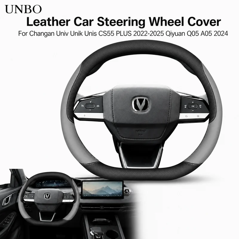 Leather Car Steering Wheel Cover For Changan Univ Unik Unis CS55 PLUS 2022 2023 2024 2025 Qiyuan Q05 A05 2024 Accessories