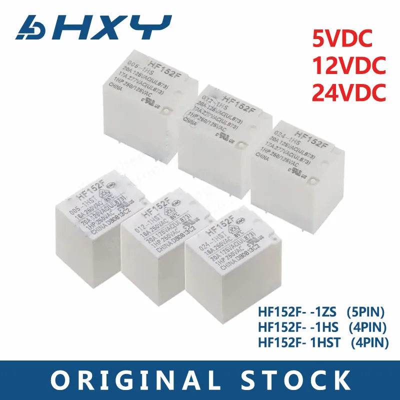 

10 шт./лот HF152F -005 012 024 -1HS 1HST 4Пин 17A 277VAC Реле 5V 12V 24VDC HF152F-012-1ZS 15A SCH-152F-1A-1ZS 5пин