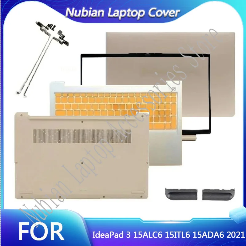 New For IdeaPad 3 15ALC6 15ITL6 15ADA6 2021 Laptop LCD Back Cover Front Bezel Palmrest Bottom Case Hinges Gold