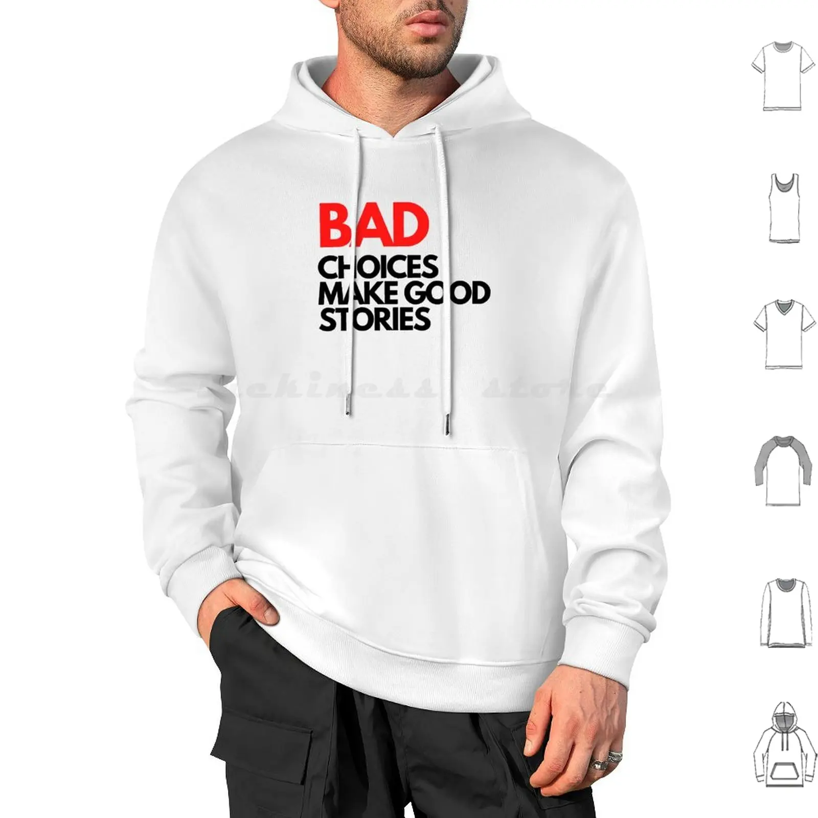 

Bad Choices Make Good Stories Толстовка с капюшоном из хлопка с длинным рукавом Bad Choices Make Good Stories