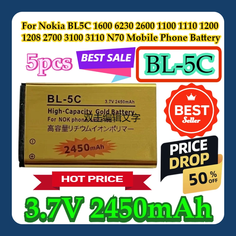 

5pcs For Nokia BL5C 1600 6230 2600 1100 1110 1200 1208 2700 3100 3110 N70 Mobile Phone BL-5C Battery 3.7V 2450mAh