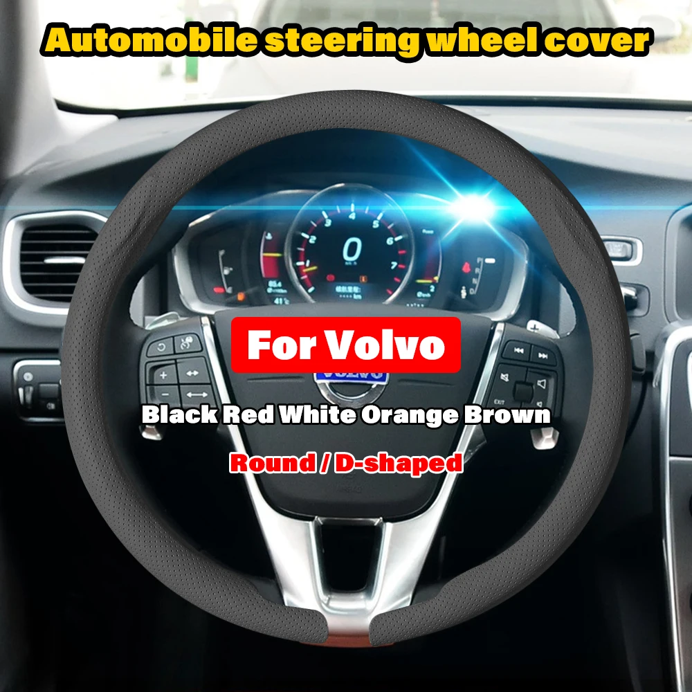 

Роскошный комфортный кожаный чехол на руль автомобиля для Volvo XC90 V90 V60 XC60 V40 S80 S60 S90 C40 XC40 V70 XC70 Пользовательские аксессуары