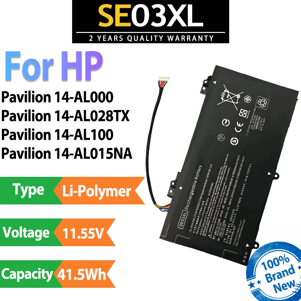 SE03XL 41.5Wh 11.55V Laptop Battery For HP Pavilion 14-AL000 14-AL001ng 14-AL003ng 14-AL100 14-AL102ng 14-AL106nj 14-AL125TX