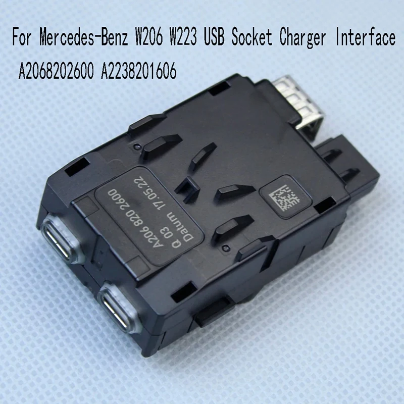 

For Mercedes-Benz W206 W223 USB Plug Socket Charger Interface A2068202600 A2238201606 USB Socket Connector