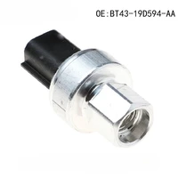 BT43-19D594-AA Sensor de interruptor de presión A/C Sensor de presión de aire acondicionado para Ford F-150 C-MAX Explorer Focus Lincoln MKX