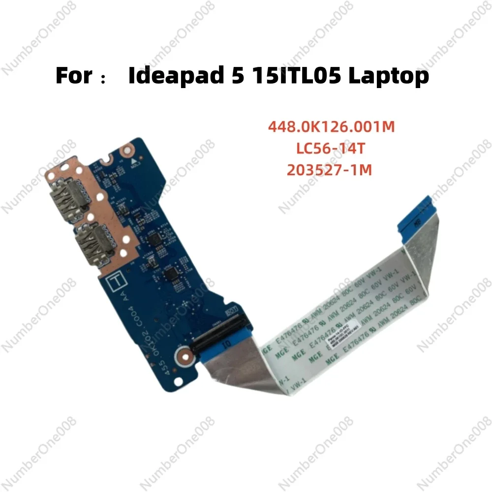 448.0K126.001M LC56-14T 203527-1M For Lenovo Ideapad 5 15ITL05 Laptop USB Board with Cable Original New Pull Test