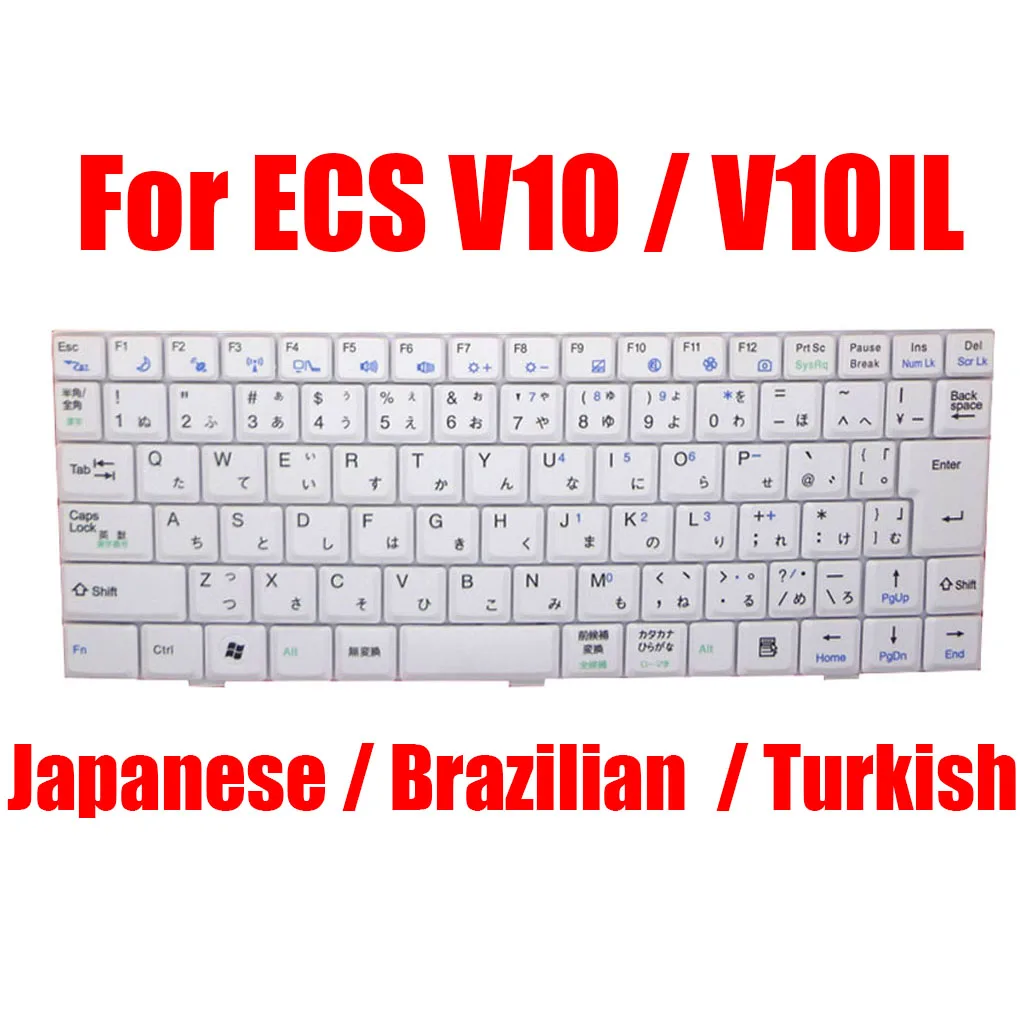 

Клавиатура для ноутбука JP TR BR для ECS V10 V10IL V022328B1JP V022328A1, японская, турецкая, бразильская