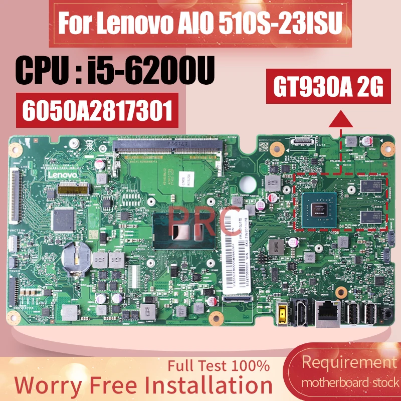 For Lenovo AIO 510S-23ISU Laptop Motherboard 6050A2817301 01GJ170 i5-6200U GT930A 2G All-in-one Motherboard Notebook Mainboard