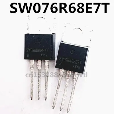 Original 6pcs/ SW076R68E7T MOS TO-220