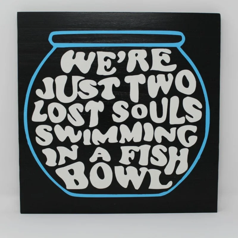 Lost Souls in a Fishbowl