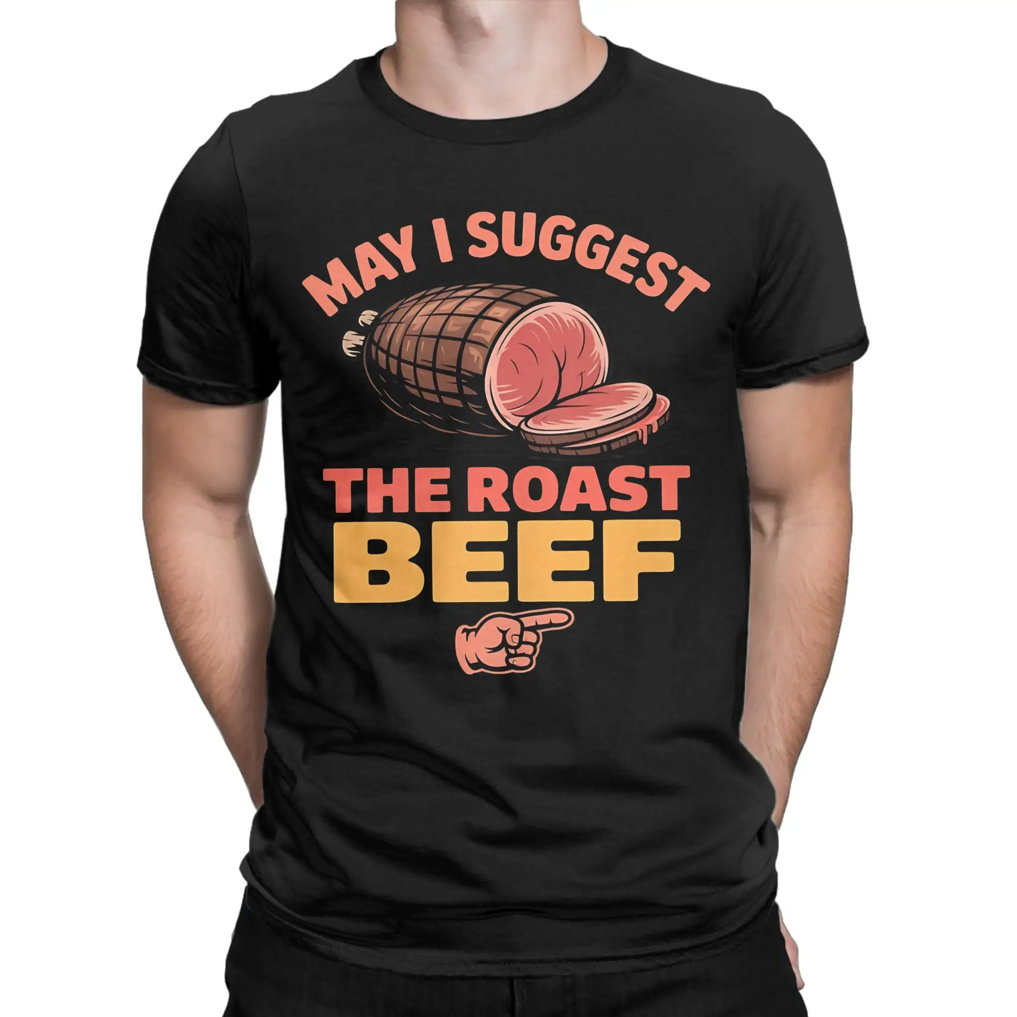 May I Suggest The Roast Beef Arrow Inappropriate T Shirt T-Shirts Short-Sleeve Tshirt Summer 100 Cotton Plus Size Top Tees