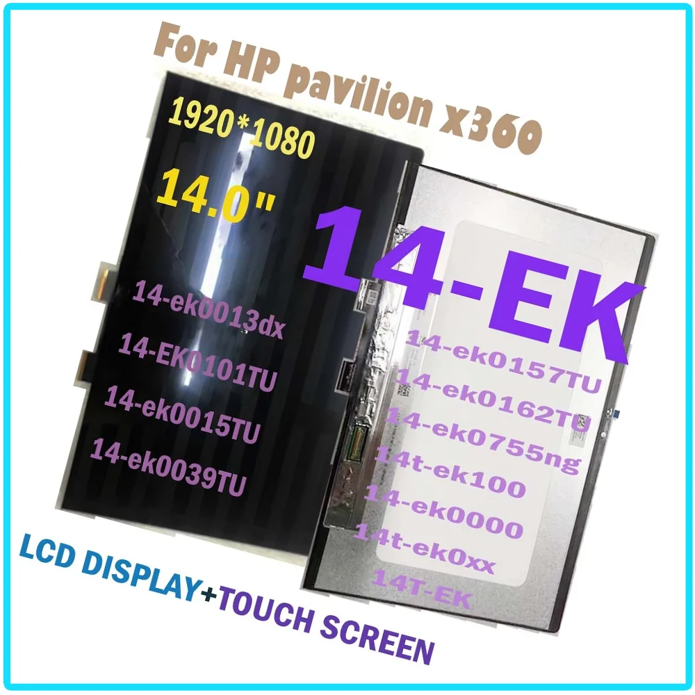 

14.0" FHD LCD For HP Pavilion X360 14-EK Series 14-EK0101TU 14-EK0101TU 14-ek0015TU LCD Display Touch Screen Digitizer Assembly