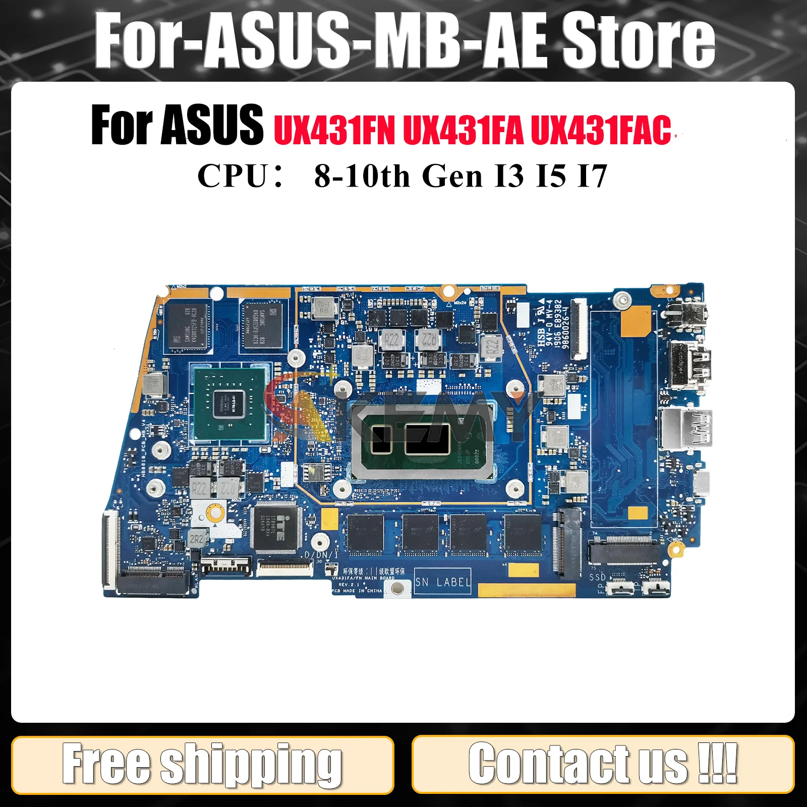 

UX431FN Материнская плата для ноутбука ASUS ZenBook S431F S4500F U4500F UX431F UX431FN X431F Материнская плата с процессором I3 I5 I7 100% ОК тесты