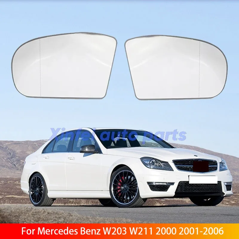 

Car Rearview Heated Clear Side Mirror Glass Lens Wide Angle For Mercedes Benz W203 W211 2000 2001-2006 2038100121 2038101021
