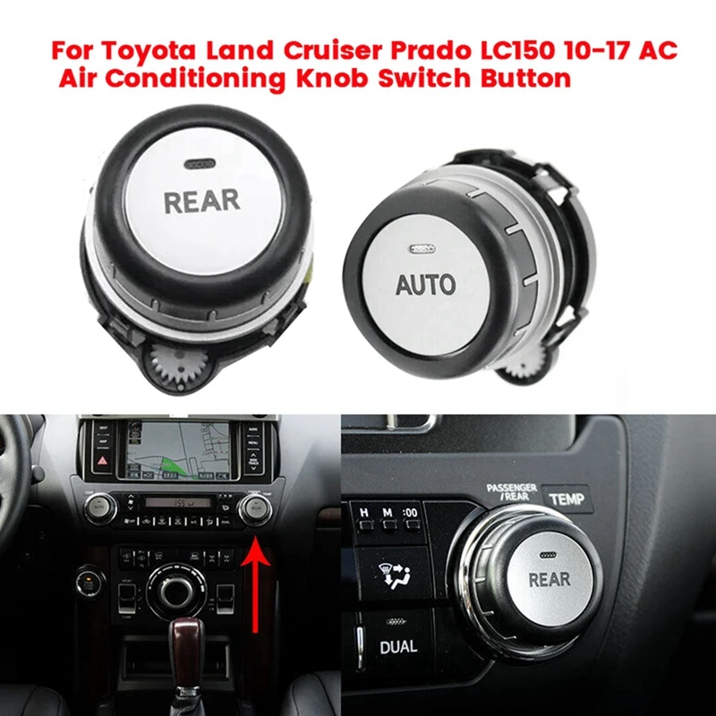 Air Conditioning Control Switch AC Knob For Toyota Land Cruiser Prado LC150 2010-2017