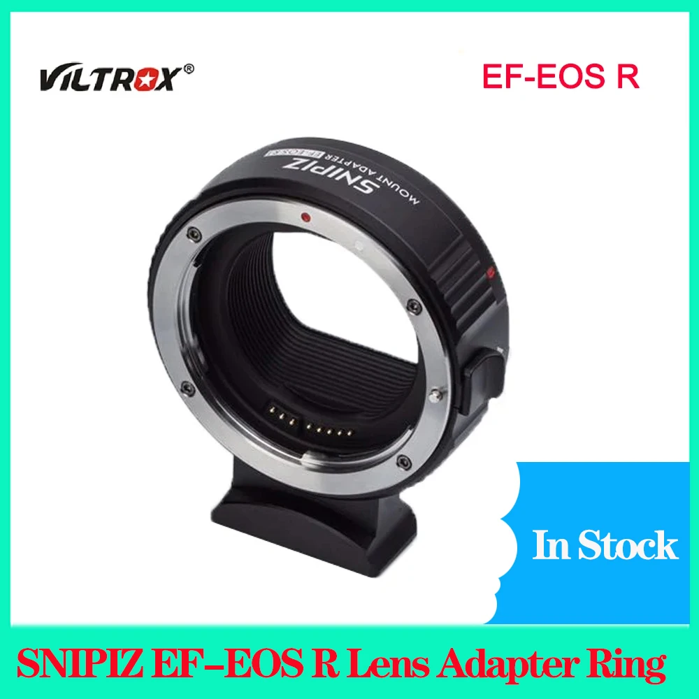 

Viltrox SNIPIZ EF-EOS R Lens Adapter Ring For Canon EF EF-S Lens to R Mount Auto Focus for Canon RF Camera EOS R RP R3 R5 R50 R6