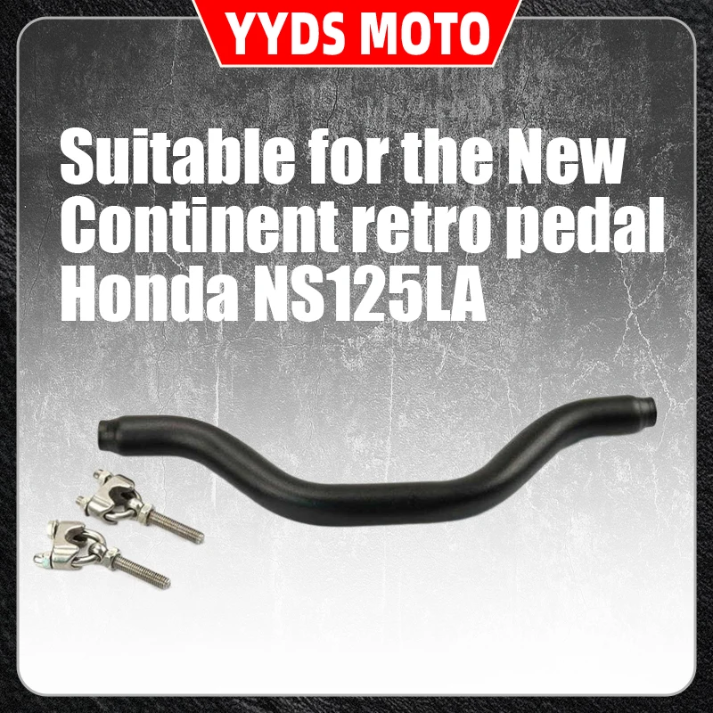 

Suitable for the New Continent retro pedal Honda NS125LA headstock stand, children's handrail and mobile phone stand