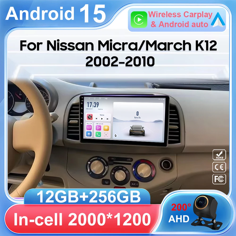 أندرويد 15 لنيسان مارس ميكرا K12 2002 -2010 راديو السيارة ستيريو الوسائط المتعددة واي فاي اللاسلكية Carplay أندرويد الملاحة التلقائية 4G BT