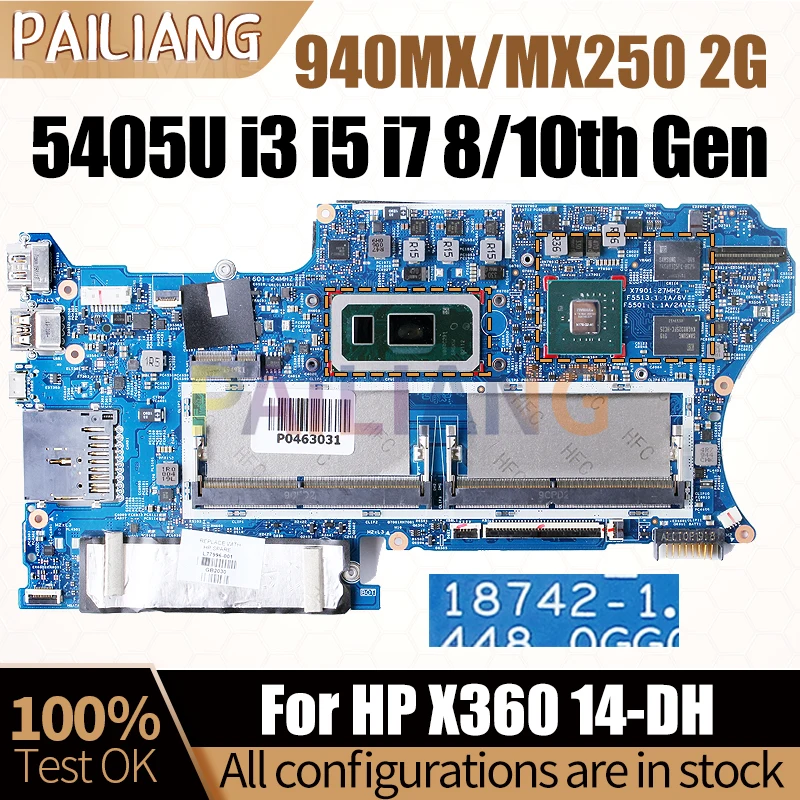 

For HP X360 14-DH Laptop Motherboard 18742-1 940MX MX250 2G i3-8145U i5-8265U i5-10210U i7-10510U L67674-601 Notebook Mainboard