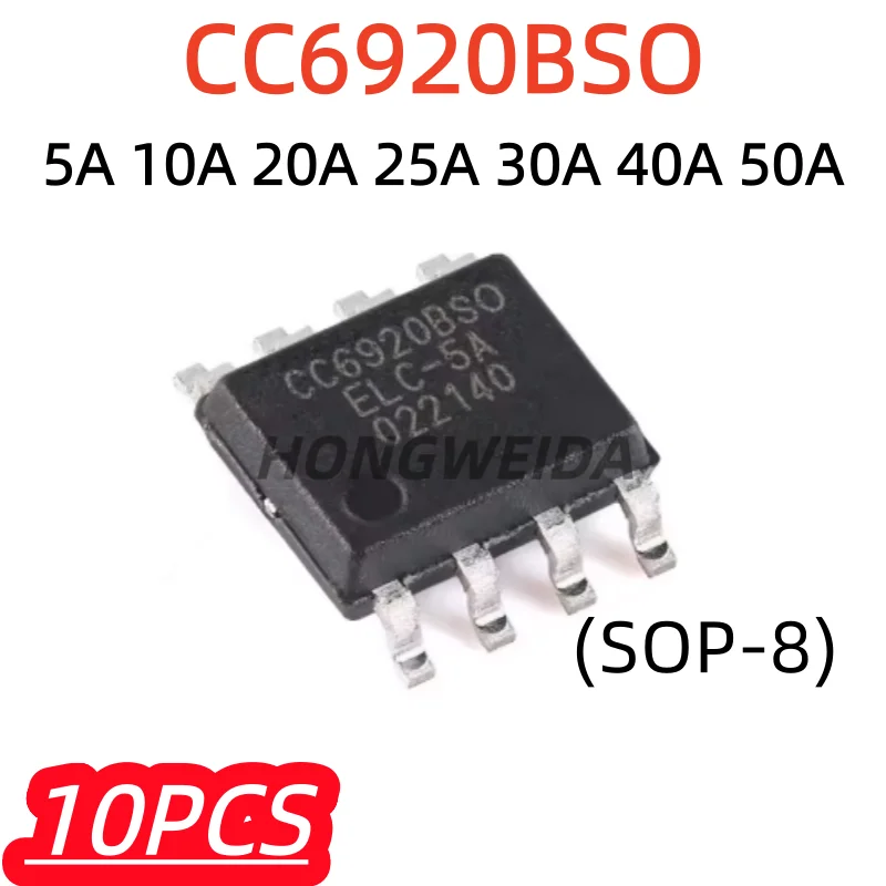 10Pcs/lot 100% New CC6920BSO 5A 10A 20A 25A 30A 40A 50A SOP-8 Hall Effect Current Sensor Isolation Voltage 3.5kV Single Chip IC