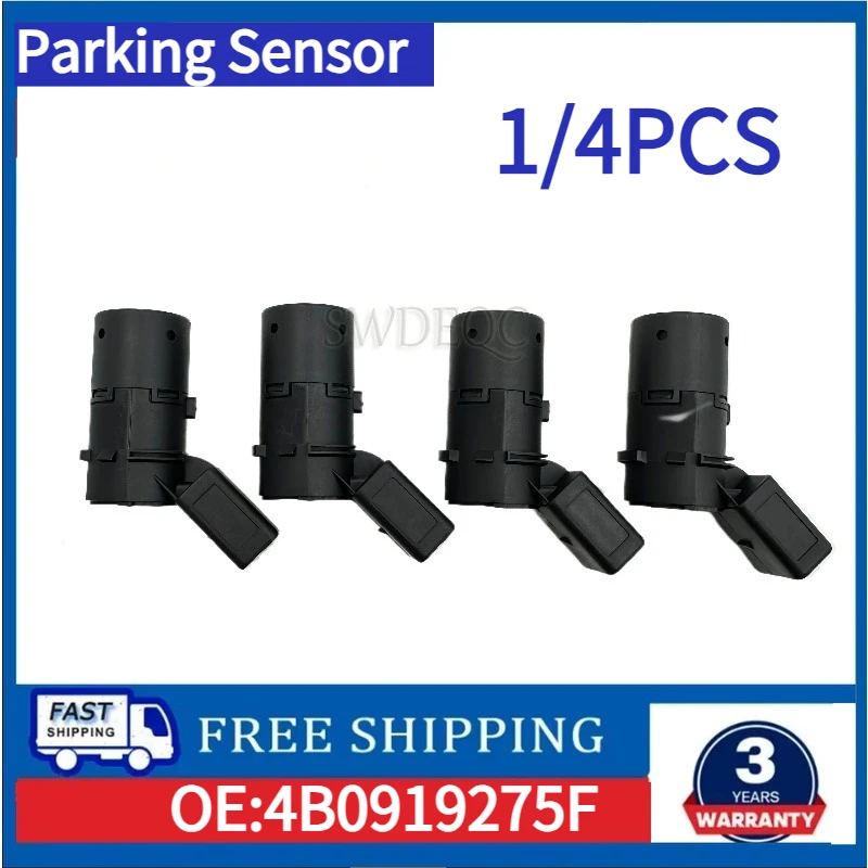 1/4PCS 4B0919275F PDC Parking Sensor For Audi A3 8L1 8P1 Sportback 8PA A4 8EC B7 8K2 B8 Avant 8ED B7 A6 4B2 C5 7H0919275D
