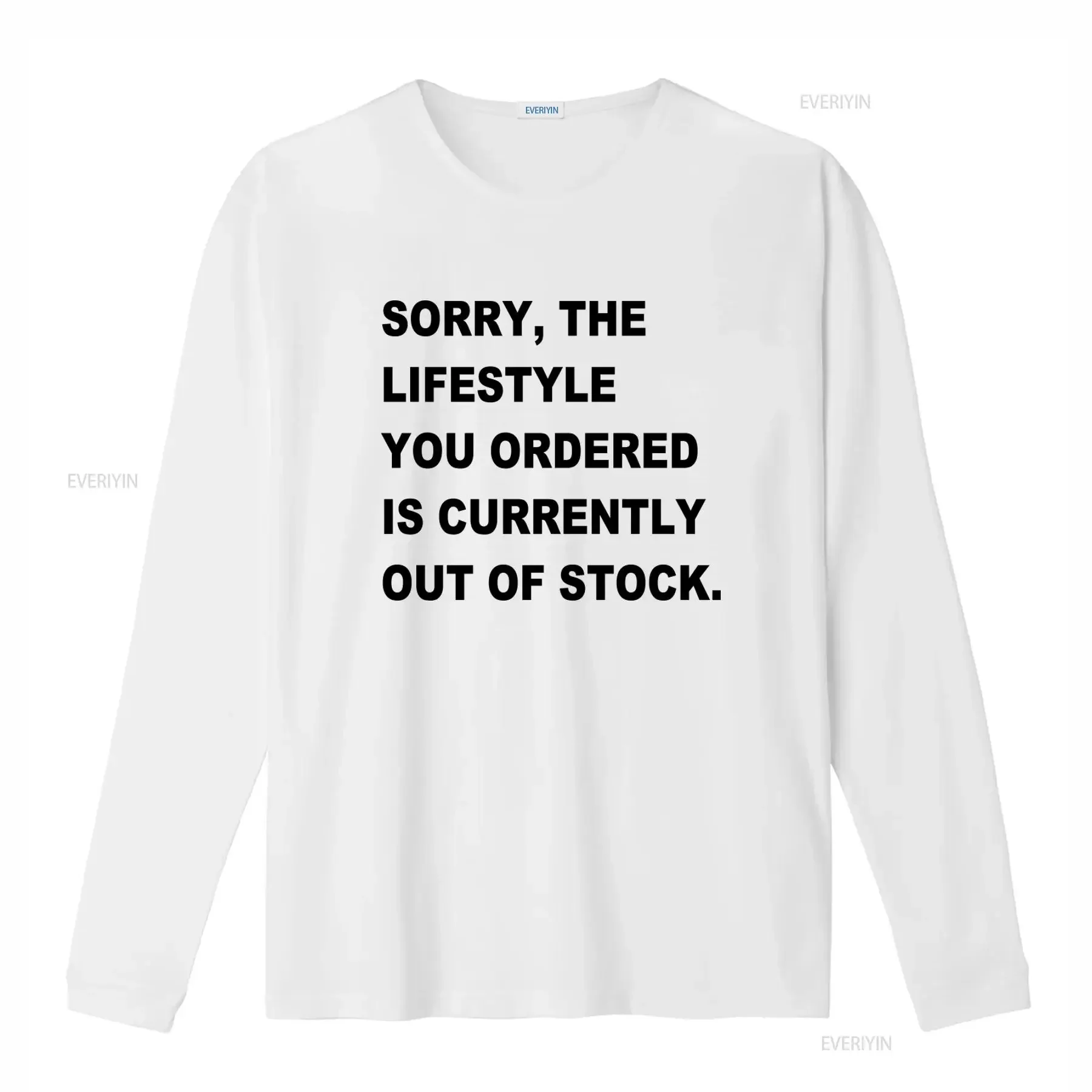 Cool Sorry the Lifestyle You Ordered is Currently Out of Stock T Shirt for  vintage Washed Comfortable Stretched homme