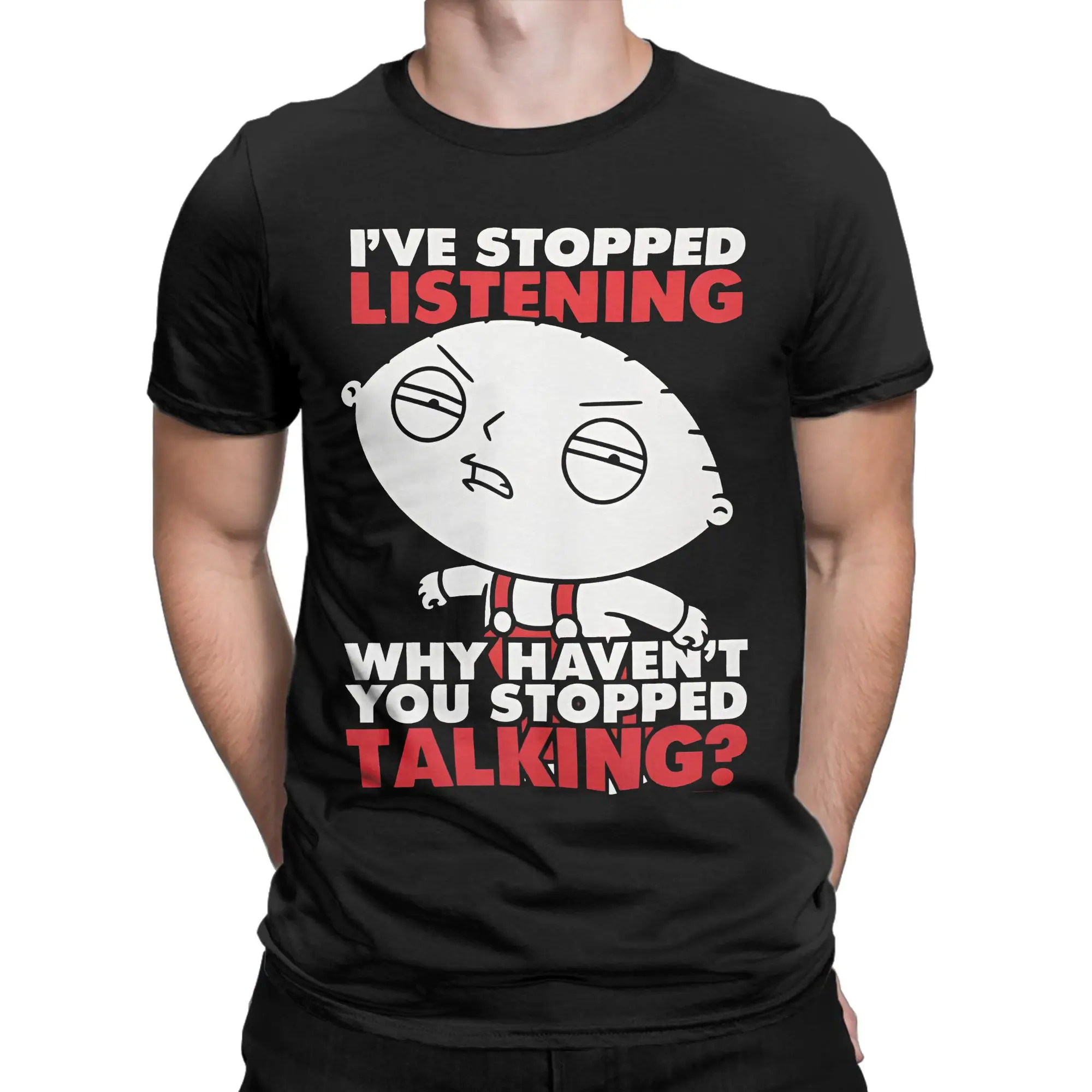 Families Guys Stewie Griffin T-Shirts Men Stop Talking Cool Cotton Tee Shirt Crewneck Short Sleeve T Shirts Summer merch