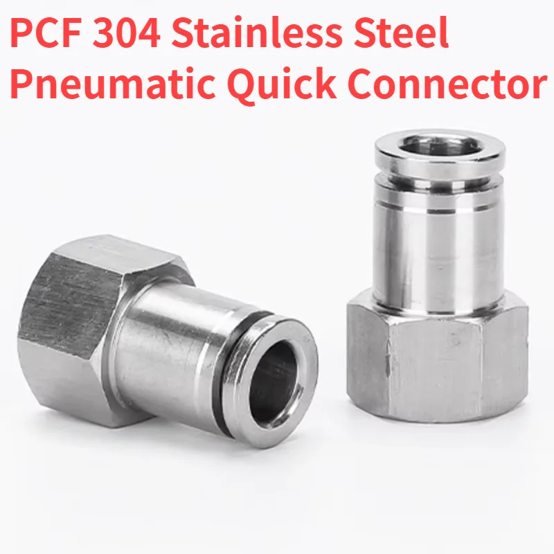 10PCS PCF 304 Stainless Steel Pneumatic Quick Connector Internal Thread Female Air Hose Fitting Machinery Coupling