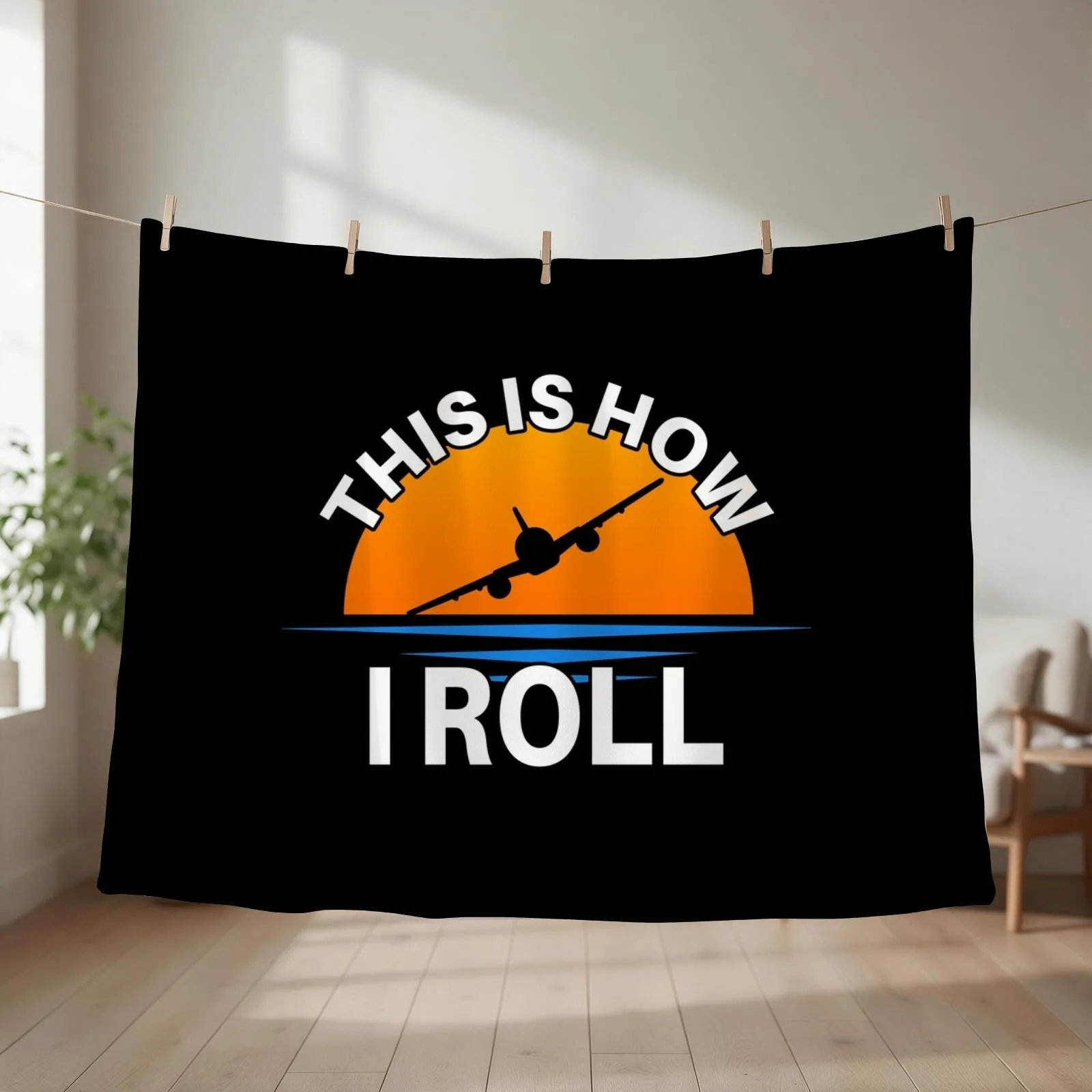 This Is How I Roll Airplane Pilot Aviation Throw Blanket Bed covers Bed Fashionable Sofa Throw heavy to sleep Blankets