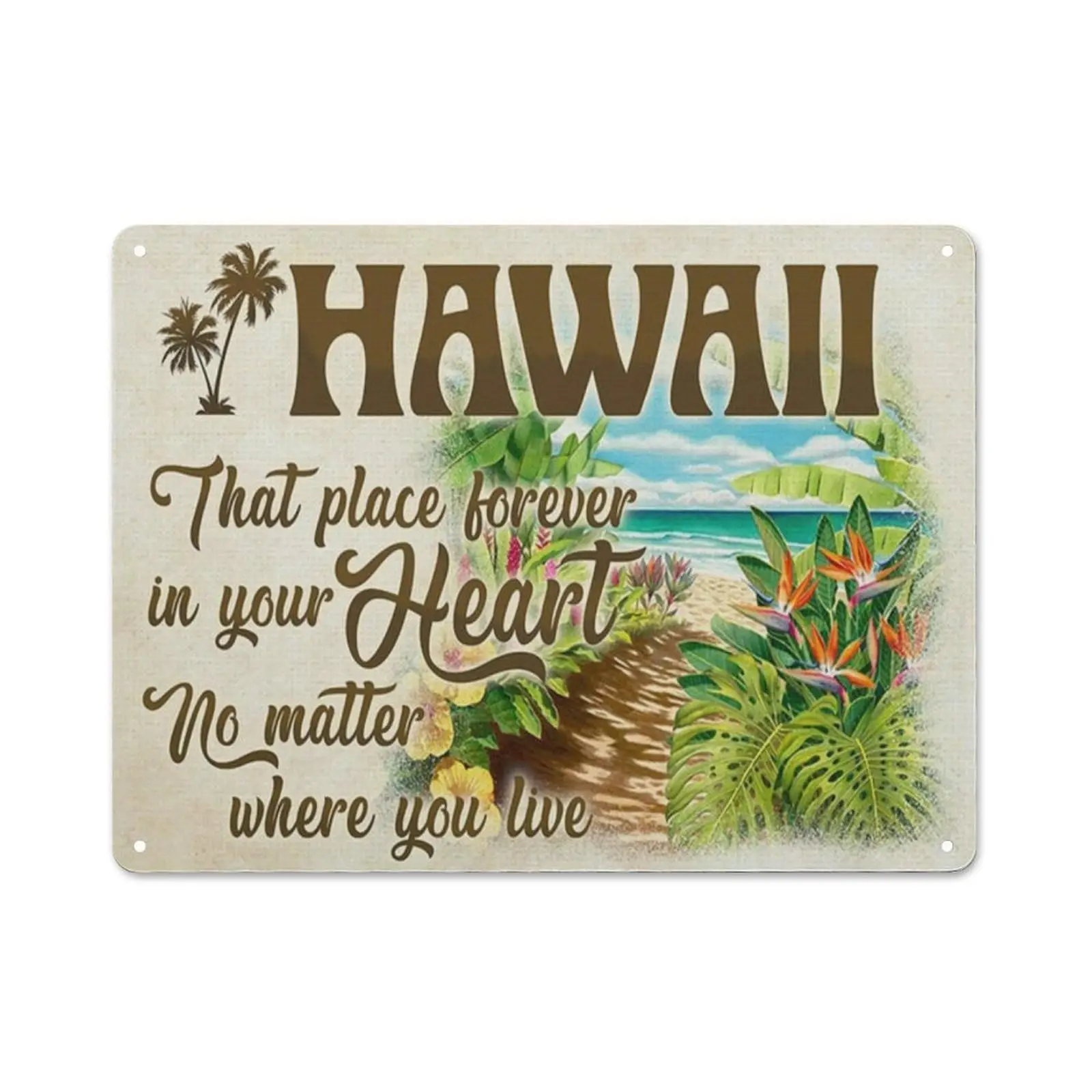 FixeLLD Rustic Metal Tin Sign Hawaii That Place Forever in Your Heart Wall Art, Hawaii Poster, Hawaii Island Country Wall Art fo