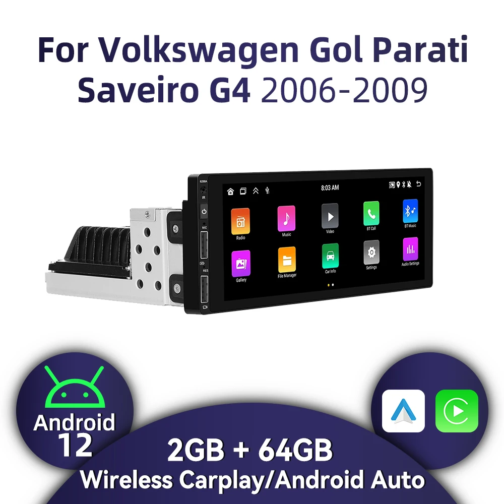 Radio Android de 1 Din para VW Volkswagen Gol Parati Saveiro G4 2006-2009 Carplay Autoradio Android Auto 6,86 "estéreo Multimedia para coche