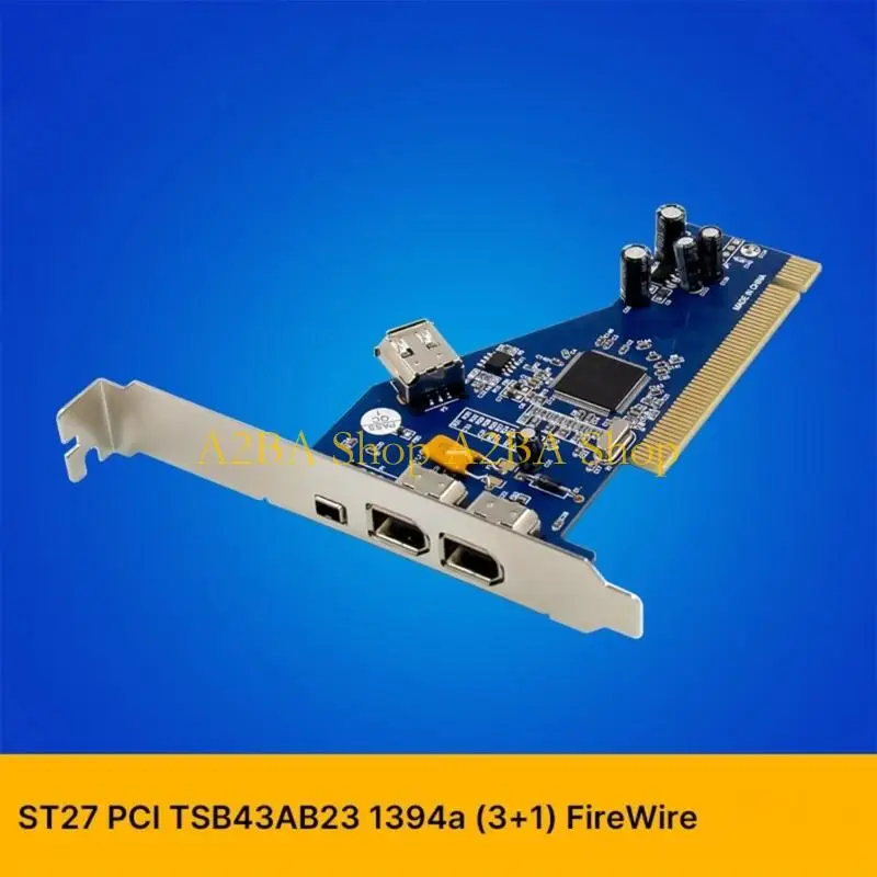 A2BA Internal Desktop ST27 TSB43AB23 1394a Card with Four-Line Connection