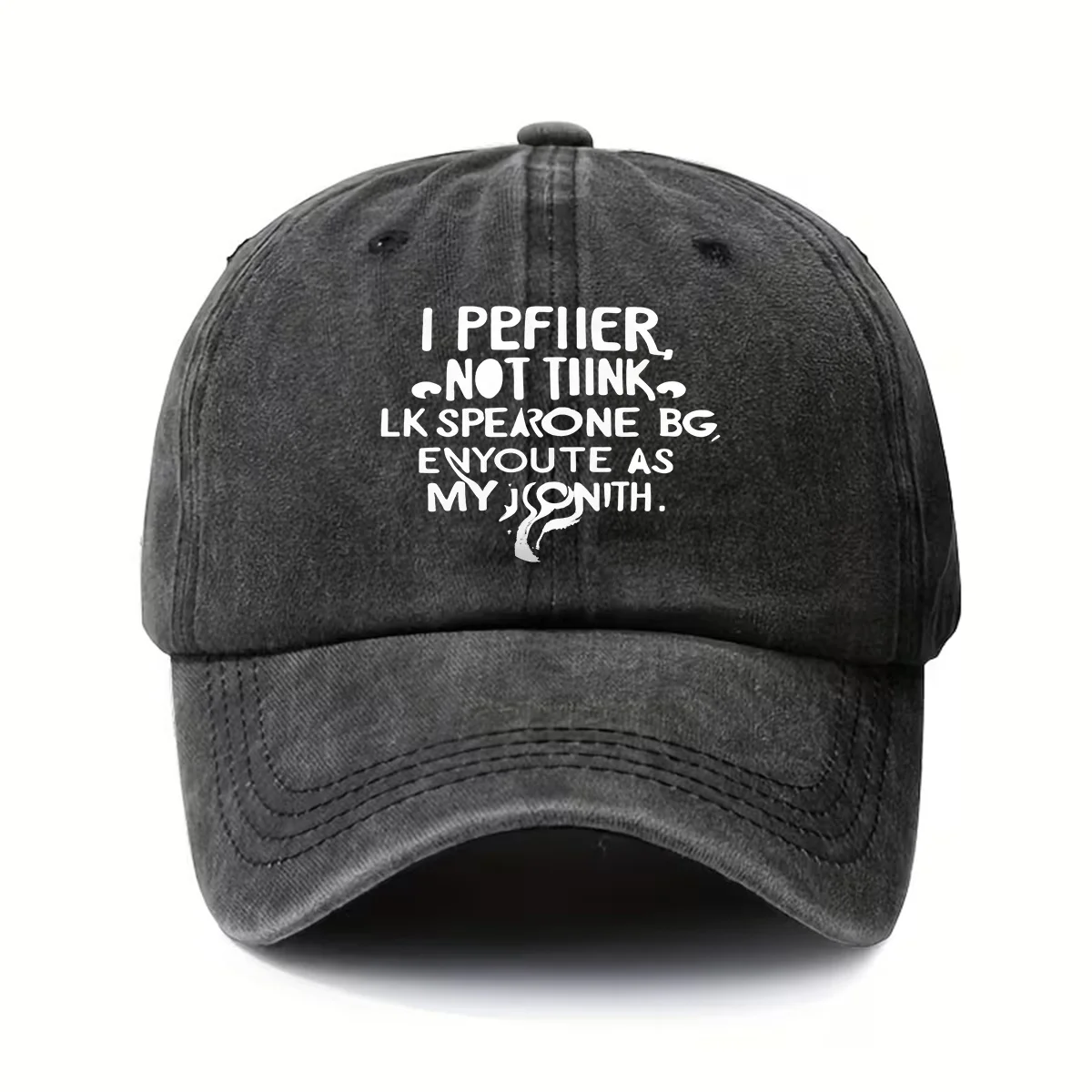 Baseball Cap, Washed and Distressed, Adjustable Fit, Stylish and Vintage, Lightweight Style. I Prefer to Stand Out Rather Than Follow the Crowd. Features a Printed Pattern with the Words 