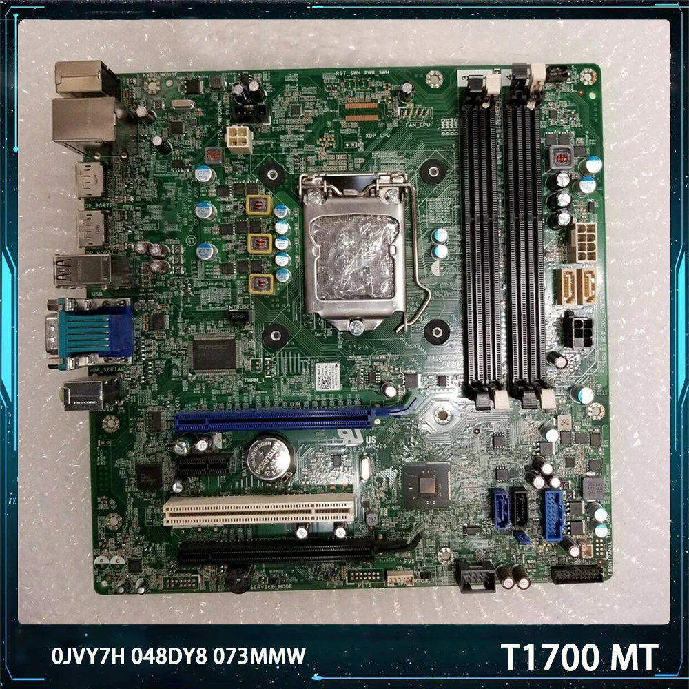 High Quality For DELL T1700 MT Motherboard JVY7H 0JVY7H 48DY8 048DY8 73MMW 073MMW